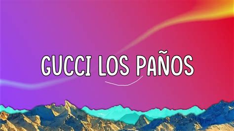 letra gucci los paños